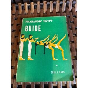 Vintage Paperback Travel Guide Pharaonic Egypt Quick Guide by Zaki Y Saad - 1976